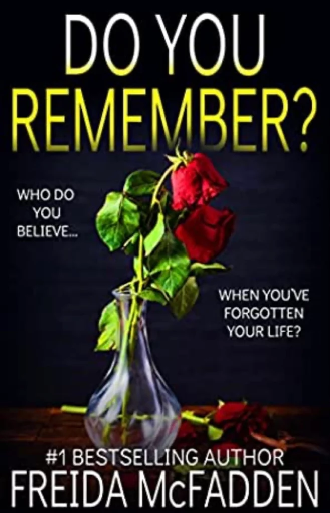 Do You Remember Freida McFadden Books in Order